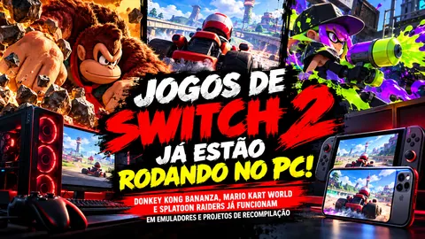 Nintendo Switch 2 começa a ser emulado no PC! Donkey Kong Bananza, Mario Kart World e Splatoon Raiders surpreendem