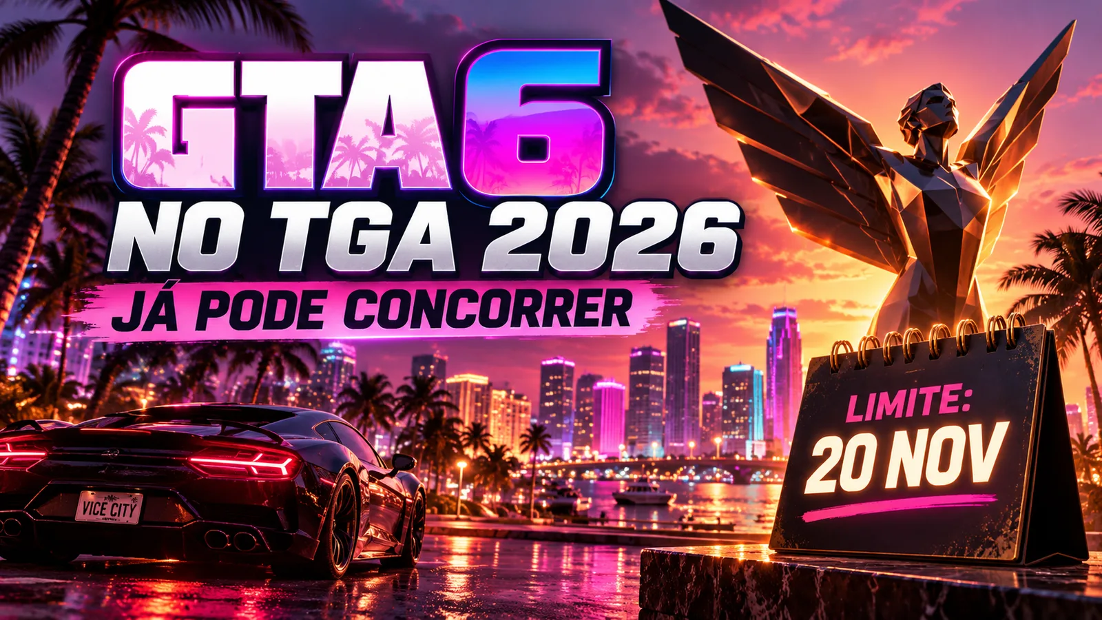 GTA 6 poderá disputar o GOTY de 2026! The Game Awards confirma prazo e Rockstar pode dominar premiação