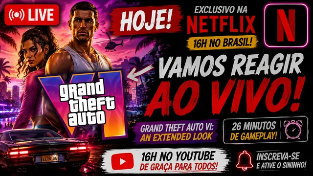 GTA 6 terá apresentação especial hoje na Netflix; veja horário e onde assistir com react ao vivo