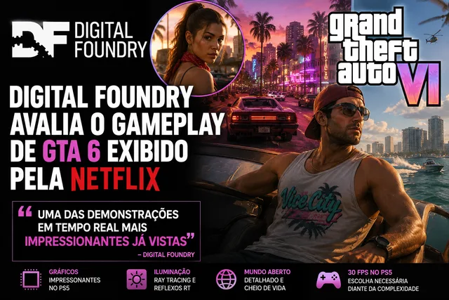 Digital Foundry analisa GTA 6 e destaca nível gráfico impressionante no PS5