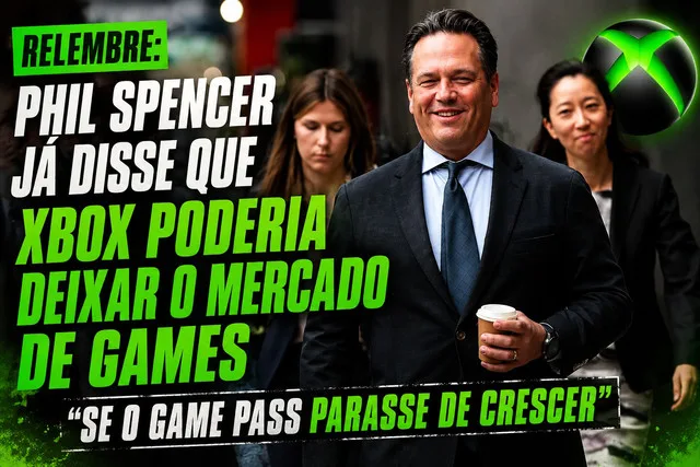 XBOX JÁ ADMITIU QUE PODERIA DEIXAR O MERCADO DE GAMES SEM O CRESCIMENTO DO GAME PASS